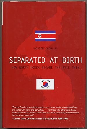Seller image for Separated at BiRTH: How North Korea Became the Evil Twin for sale by Between the Covers-Rare Books, Inc. ABAA