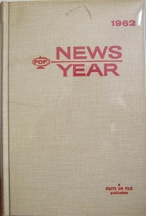Seller image for 1962 News Year A Facts on File Publication for sale by First Class Used Books