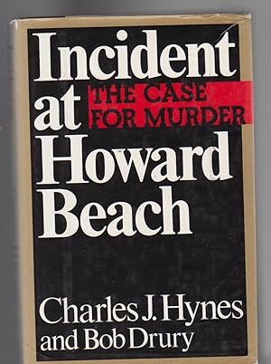 Seller image for INCIDENT AT HOWARD BEACH. The Case for Murder for sale by BOOK NOW