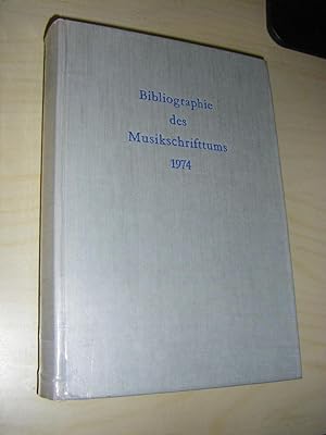 Bild des Verkufers fr Bibliographie des Musikschrifttums 1974 (BMS) zum Verkauf von Versandantiquariat Rainer Kocherscheidt