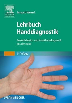 Seller image for Lehrbuch Handdiagnostik : Persnlichkeits- und Krankheitsdiagnostik aus der Hand for sale by AHA-BUCH GmbH