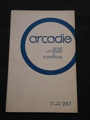 ARCADIE. Revue Littéraire et Scientifique. N°257