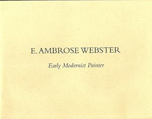 Immagine del venditore per E Ambrose Webster Early Modernist Painter venduto da DJ Ernst-Books