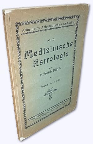 Imagen del vendedor de Medizinische Astrologie. 1. Aufl. a la venta por Versandantiquariat Hans-Jrgen Lange