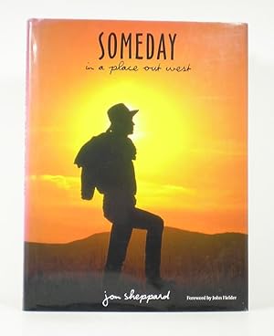 Bild des Verkufers fr Someday in a Place Out West zum Verkauf von Banjo Booksellers, IOBA