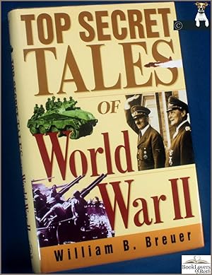 Bild des Verkufers fr Top Secret Tales of World War II zum Verkauf von BookLovers of Bath