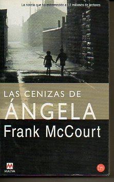 Seller image for LAS CENIZAS DE NGELA. Trad. Alejandro Pareja. for sale by angeles sancha libros