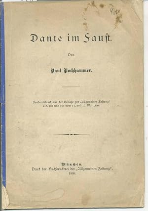 Immagine del venditore per Dante im Faust (= Sonderabdruck aus der Beilage zur "Allgemeinen Zeitung Nr. 105 und 106 vom 11. und 12. Mai 1898) venduto da Antiquariat Hoffmann
