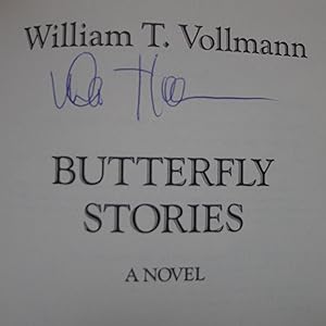 Butterfly Stories, A novel,
