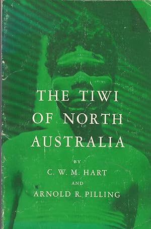 Seller image for The Tiwi of North Australia (Case Studies in Cultural Anthropology Series) for sale by Dorley House Books, Inc.