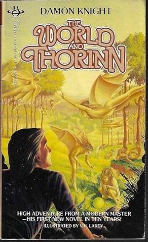 Seller image for THE WORLD AND THORINN for sale by Books from the Crypt