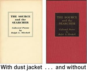 Seller image for The Source and the Searcher: Collected Poems. for sale by The Bookworm