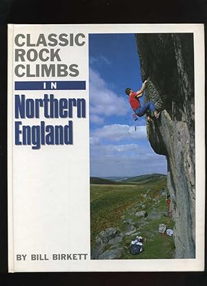 Classic Rock Climbs in Northern England