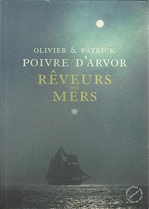 RÊVEURS DES MERS