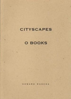 EDWARD RUSCHA: CITYSCAPES / O BOOKS