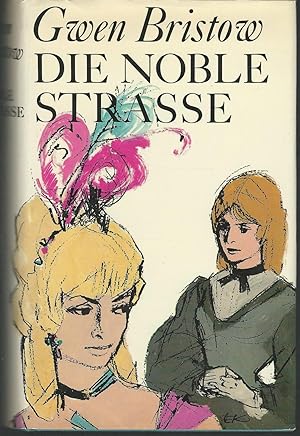 Seller image for Die Noble Strasse (English Title: The Handsome Road) for sale by Dorley House Books, Inc.