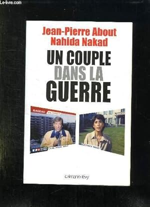 Bild des Verkufers fr UN COUPLE DANS LA GUERRE. zum Verkauf von Le-Livre