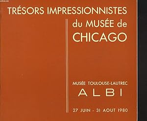 Image du vendeur pour TRESORS IMPRESSIONNISTES DU MUSEE DE CHICAGO. 27 JUIN-31 AOUT 1980. BAZILLE. CEZANNE. DEGAS. GAUGUIN. VAN GOGH. MANET. MONET. BERTHE MORISOT. PISSARRO. RENOIR. SISLEY. TOULOUSE LAUTREC. MARY CASSATT. HASSAM. HOMER. INNESS. ROBINSON. SARGENT. WHISTLER. mis en vente par Le-Livre