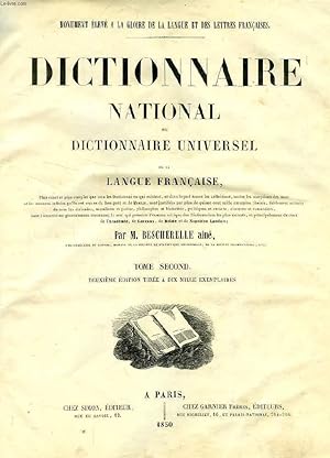 Image du vendeur pour DICTIONNAIRE NATIONAL OU DICTIONNAIRE UNIVERSEL DE LA LANGUE FRANCAISE, TOME II (G-Z) mis en vente par Le-Livre