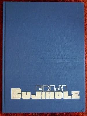 Erich Buchholz 1891-1972. Architecturentwürfe, Innenraumgestaltung und Typographie eines Universa...