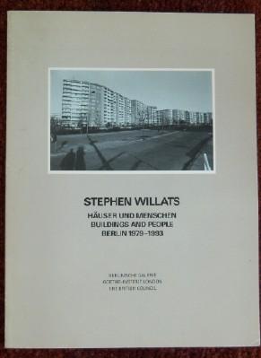 Stephen Willats. Häuser und Menschen/Buildings and People. Berlin 1979-1993