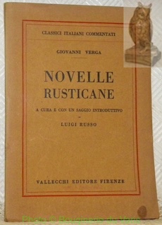 Immagine del venditore per Novelle rusticane. A cura e con un saggio introduttivo di Luigi Russo. venduto da Bouquinerie du Varis