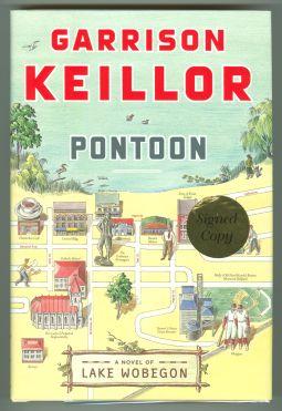 Seller image for PONTOON. A LAKE WOBEGON NOVEL for sale by REVERE BOOKS, abaa/ilab & ioba