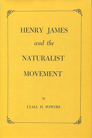 Henry James And The Naturalist Movement