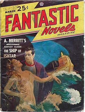 Bild des Verkufers fr Fantastic Novels 1948 Vol. 1 # 6 March: The Ship of Ishtar / The Middle Bedroom zum Verkauf von John McCormick