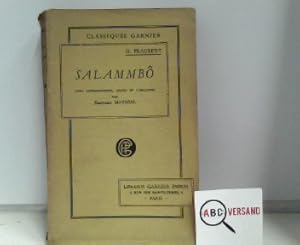 Salammbo Avec introduction, notes et variantes par Édouard Maynial