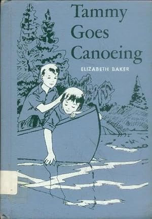 Seller image for Tammy Goes Canoeing for sale by Paperback Recycler