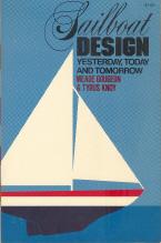 Seller image for Sailboat Design: Yesterday, Today and Tomorrow for sale by Callaghan Books South