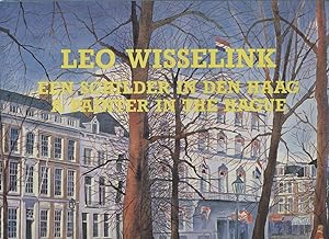 Leo Wisselink: A Painter in The Hague (Een Schilder in Den Haag)