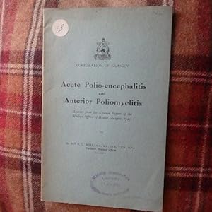 Bild des Verkufers fr Acute Polio-encephalitis and Anterior Poliomyelitis zum Verkauf von Creaking Shelves Books