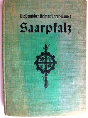 Seller image for Saarpfalz - die deutschen Heimatfhrer Band 3 for sale by Herr Klaus Dieter Boettcher