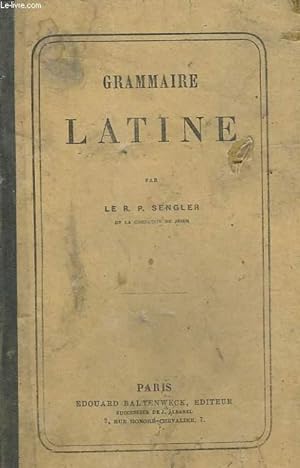 Bild des Verkufers fr GRAMMAIRE LATINE zum Verkauf von Le-Livre