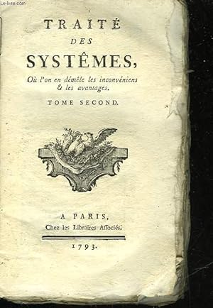Bild des Verkufers fr TRAITE DES SYSTEMES - TOME SECOND zum Verkauf von Le-Livre