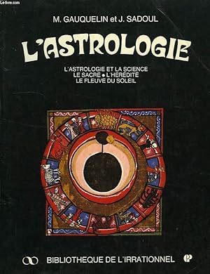 Image du vendeur pour L'ASTROLOGIE HIER ET AUJOURD'HUI mis en vente par Le-Livre