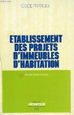 Image du vendeur pour ETABLISSEMENT DES PROJETS D'IMMEUBLES D'HABITATION mis en vente par Le-Livre