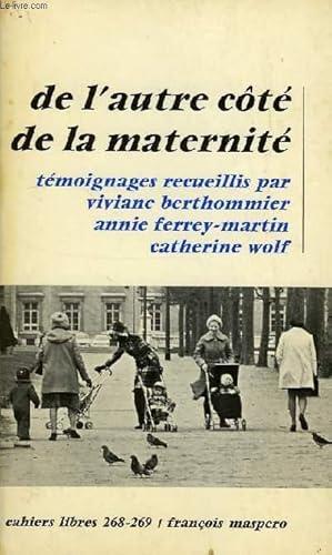 Bild des Verkufers fr DE L'AUTRE COTE DE LA MATERNITE zum Verkauf von Le-Livre