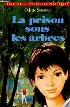 Bild des Verkufers fr LA PRISON SOUS LES ARBRES zum Verkauf von Le-Livre