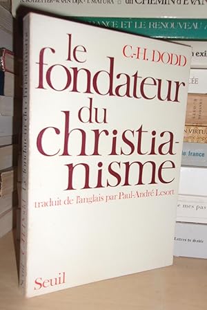 Seller image for LE FONDATEUR DU CHRISTIANISME for sale by Planet's books