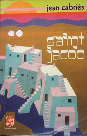 Seller image for Saint Jacob for sale by Bouquinerie L'Ivre Livre