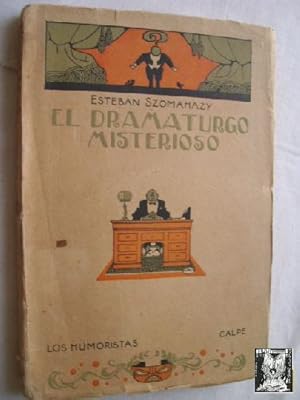 Seller image for EL DRAMATURGO MISTERIOSO for sale by Librera Maestro Gozalbo