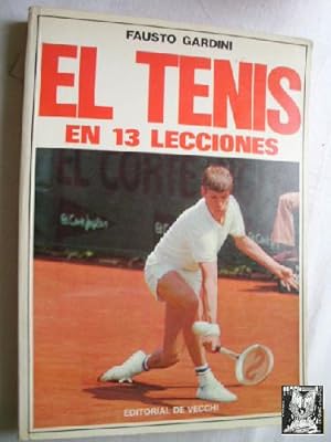 Imagen del vendedor de EL TENIS EN 13 LECCIONES a la venta por Librera Maestro Gozalbo