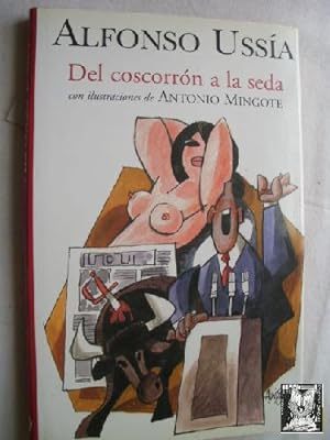 Imagen del vendedor de DEL COSCORRN A LA SEDA a la venta por Librera Maestro Gozalbo