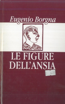 Bild des Verkufers fr Le figure dell'ansia. zum Verkauf von Libreria Piani