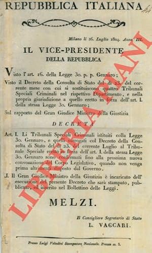 Sostituzione dei quattro Tribunali Speciali Criminali per Dipartimento.