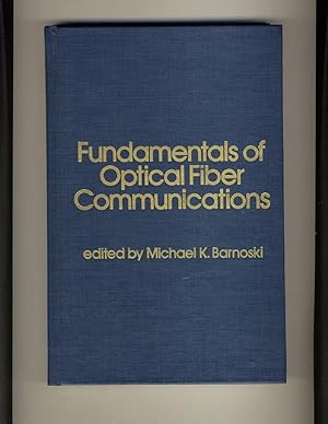 Seller image for Fundamentals of Optical Fiber Communications for sale by Richard Lemay