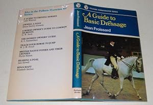 Seller image for A Guide to Basic Dressage Pelham Horsemaster Series for sale by HORSE BOOKS PLUS LLC